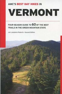 AMC's Best Day Hikes in Vermont (Second Edition)